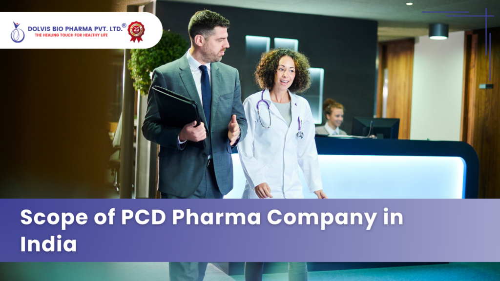 Scope of PCD Pharma Company in India