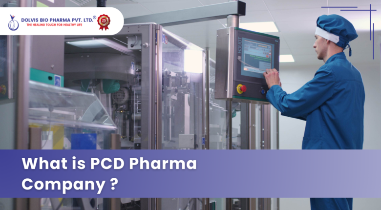 Best quality PCD pharma franchise company in India